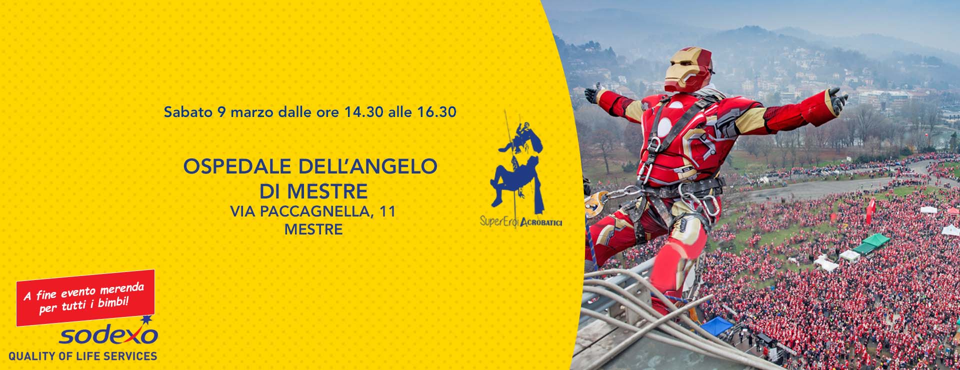 I Supereroi Acrobatici a Mestre, Ospedale dell’Angelo