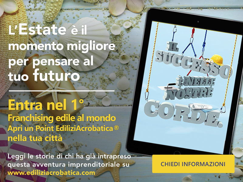 Franchising edilizia su corda, apri un point nella tua città